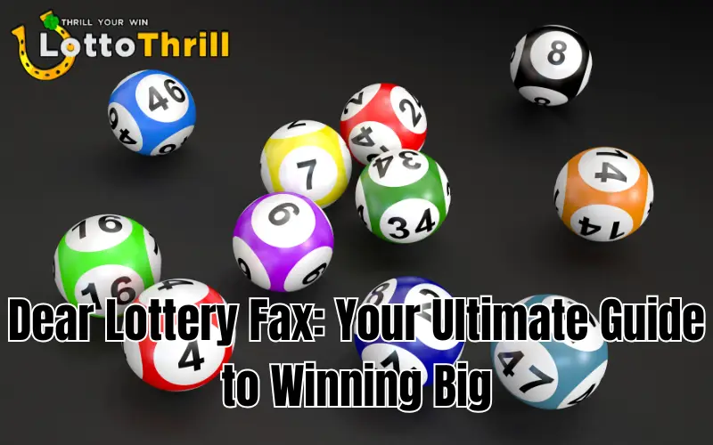 dear lottery fax