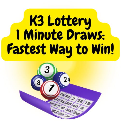 lottery games k3 lottery 1 minute draws fastest way to win